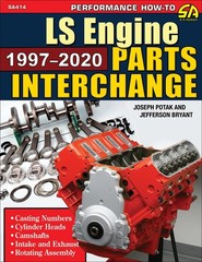 LS Engine Parts Interchange 1997-2020: 1997-present, Potak, Potak, Bryant,=#